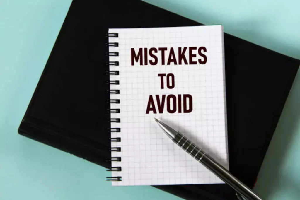 mistakes to avoid