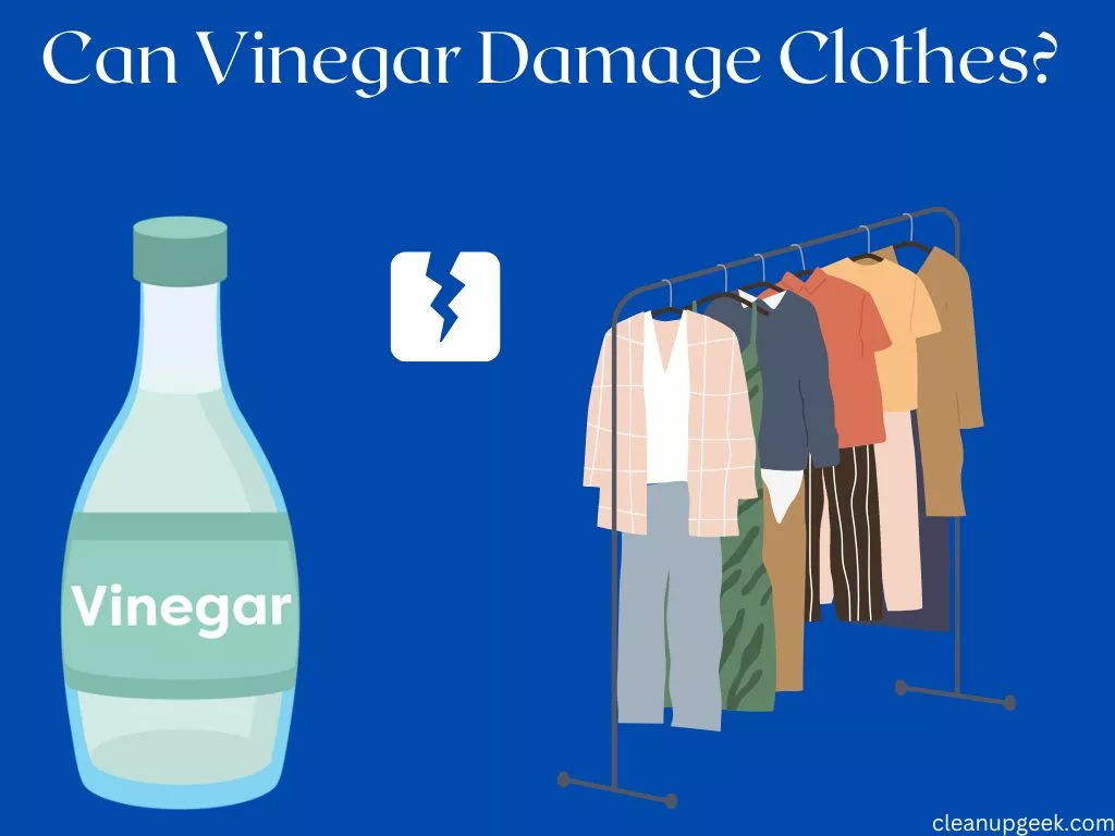 Can vinegar ruin clothes