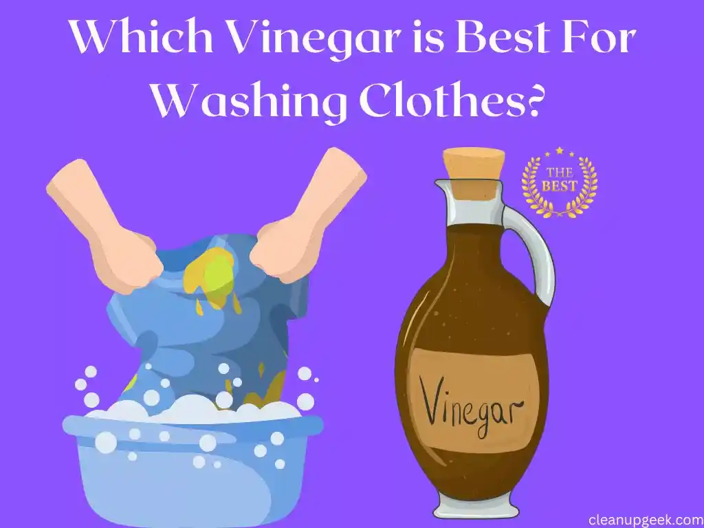 Which vinegar is best for washing clothes