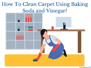 Cleaning Carpet With Vinegar and Baking Soda: The Ultimate Guide