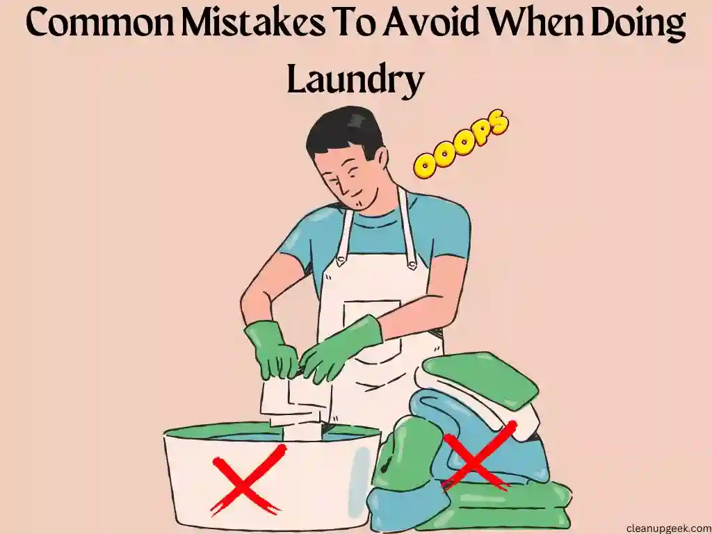 what should you not do when doing laundry?