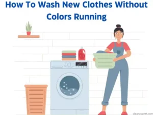 How To Wash New Clothes Without Colors Running: Step-By-Step Guide