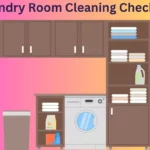 Laundry Room Cleaning Checklist