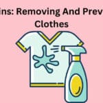 Algae Stains: Removing And Preventing On Clothes