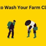 How to wash your farm clothes: A practical Guide