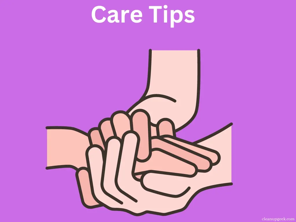Care tips