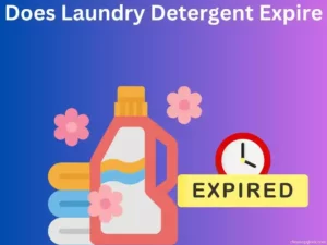 Does Laundry Detergent Expire?