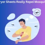 The Truth About Dryer Sheets: Do They Really Repel Mosquitoes?