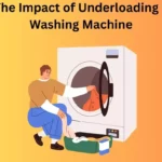 The Impact of Underloading a Washing Machine