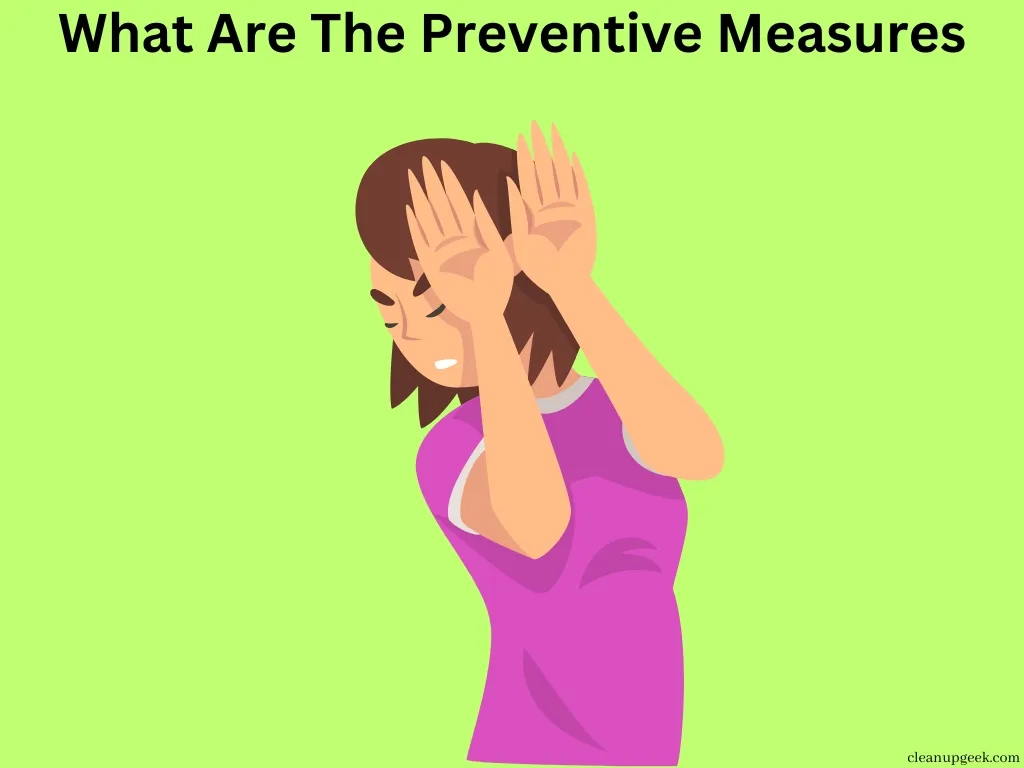 What are the preventive measures