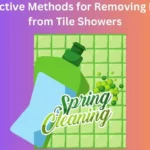 Effective Methods for Removing Rust from Tile Showers